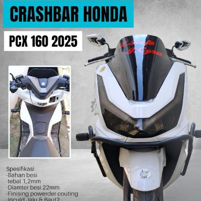 New Crashbar Honda Pcx 160 Roadsync Abs Cbs 2025 Full Set