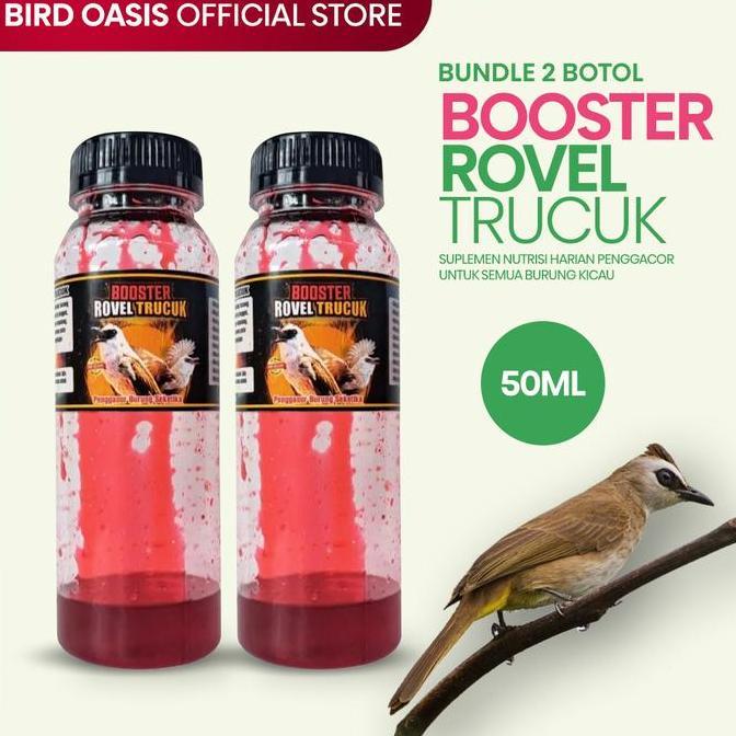 [PROMO 2 BOTOL] Booster Rovel Trucuk 50ml Metabolis Penggacor Burung Tucuk Pleci Sogon Jalak Kutilan