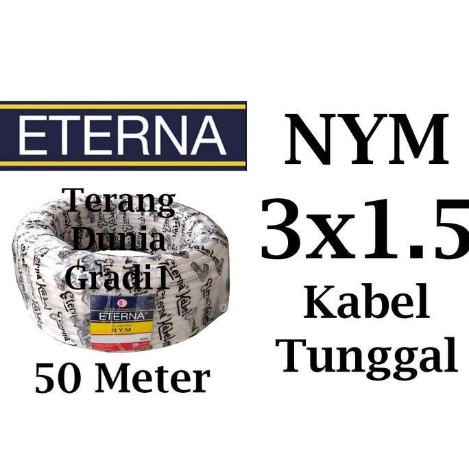 Sale Kabel Eterna 3X1.5 1Rol 50Meter Kabel Eterna Nym 3X1.5 50Meter Kabel Nym 3X1.5 Eterna 1 Rol 50 