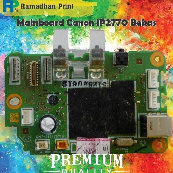 Terbaru Board Canon ip2770, Motherboard ip 2770, Mainboard ip2770 Cabutan ramadhanp Juara