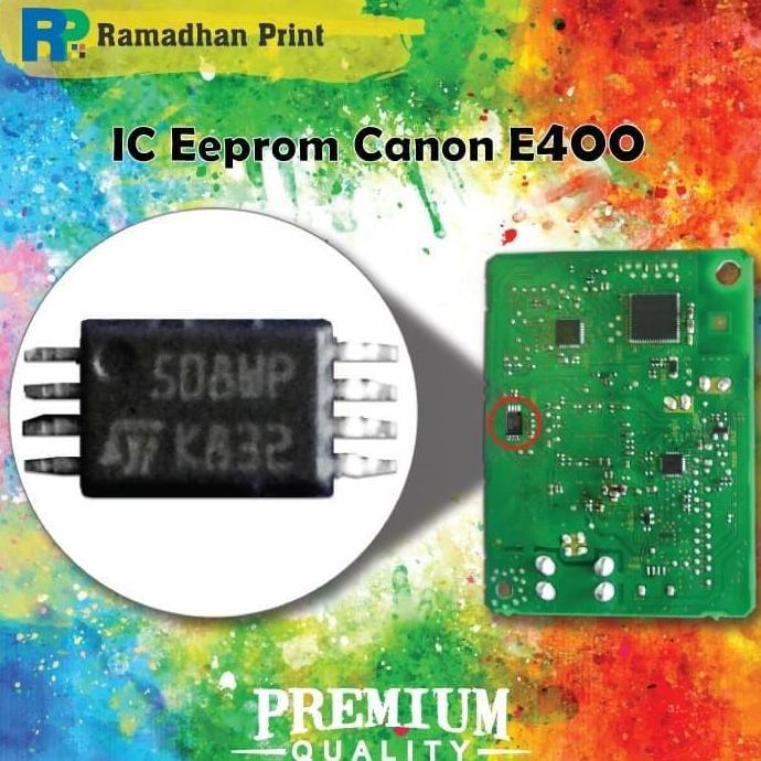 Terbaru IC EPROM E400 CANON IC EPROM RESET CANON E400 IC COUNTER E400 IC 508 ramadhanp Berkualitas