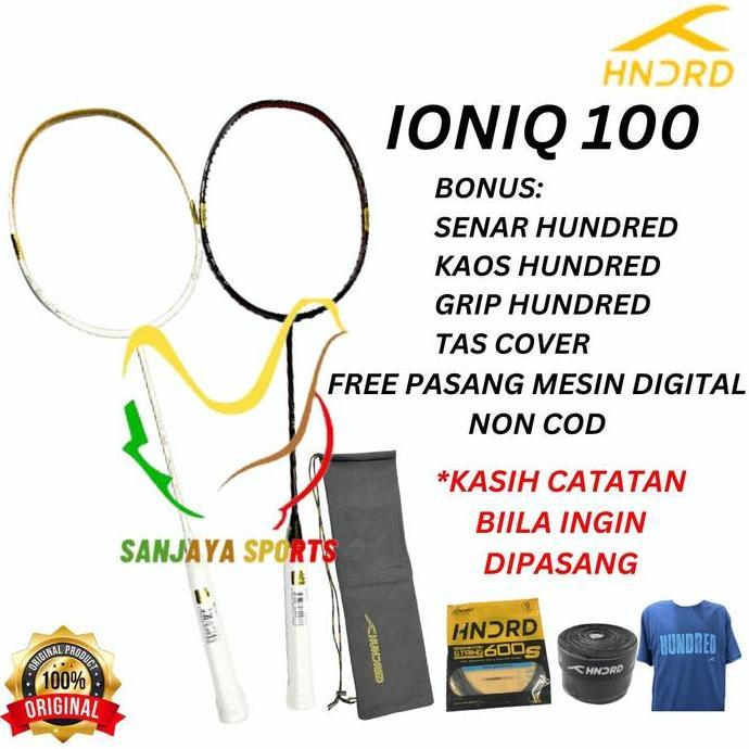 musli.store RAKET BADMINTON HUNDRED IONIQ 100 IONIQ100 ORIGINAL Diskon