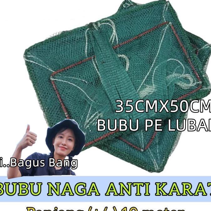 Bubu Naga +/- 10 Meter Anti Karat / Bubu Udang / Jebakan Udang / Bubu Panjang / Perangkap Udang