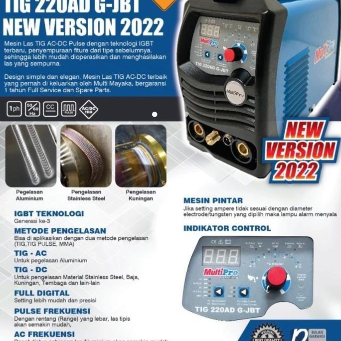 Multipro TIG 220AD G-JBT Mesin Las AC DC stainless Aluminium TIG 220