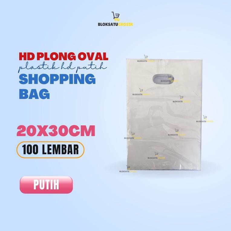 Plastik Shopping Bag Hd Putih Uk 20X30 (100 Lembar) | Plastik Hd Putih Plong Oval | Plastik Happy Ba