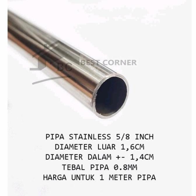 Pilihan- Pipa 5/8" X 1Mtr Bulat Stainless Steel