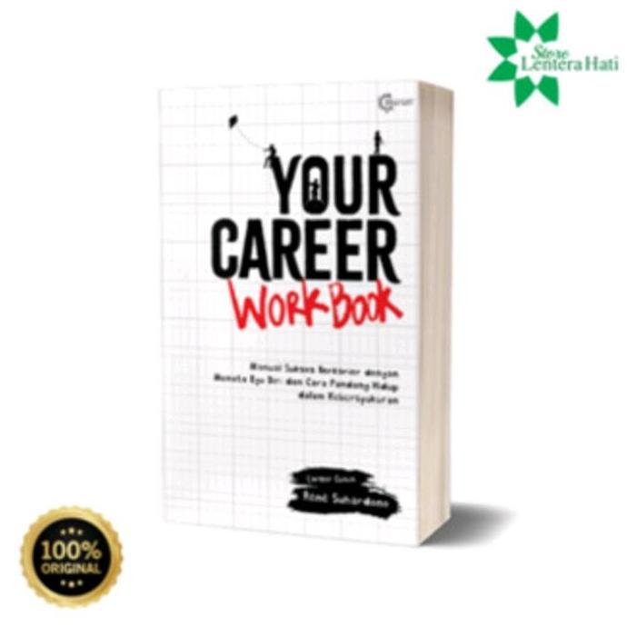 TORABIS_STORE - BUKU YOUR CAREER WORKBOOK SOFT COVER KARYA REN SUHARDONO UNTUK SUKSES BERKARIER DENG