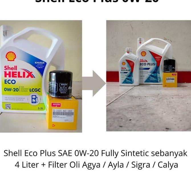 Paket Oli Shell Helix Eco 0W-20 + Filter Oli Agya/ Ayla/ Sigra/ Calya