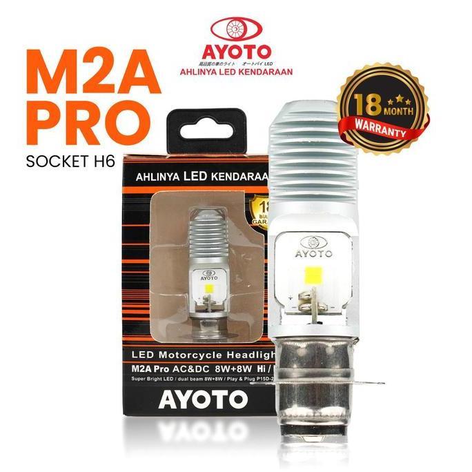 ( Live ) Lampu Motor Depan Led Ayoto M2A M2B Pro H6 Ac Dc Motor Bebek/Matic Ac Dc