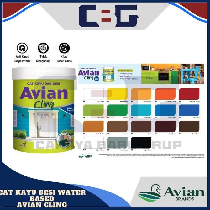 CAT KAYU BESI AVIAN CLING WATER BASED ( BAHAN DASAR AIR )