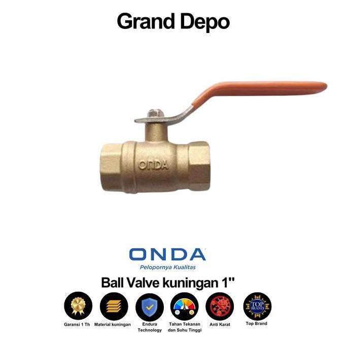Ball Valve Kuningan 1" Onda / Ball Valve Onda / Stop Kran Kuningan Onda