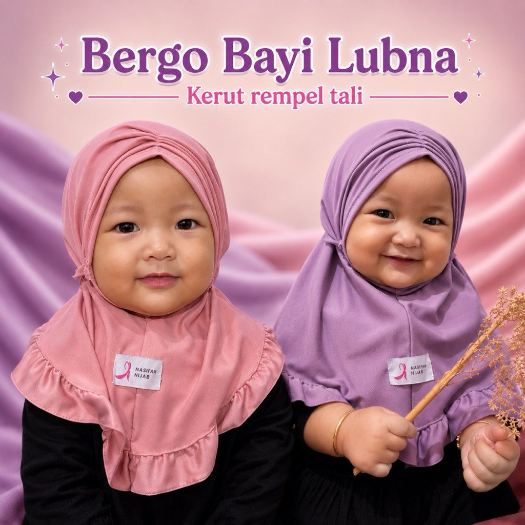 Nasifah Hijab2 -BAYI LUBNA Bergo  Kerut Rempel Tali kerudung anak jersey nonpet tali bawah rempel