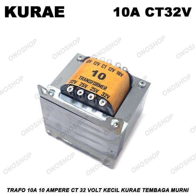 Trafo 10A 10 Ampere CT 32 Volt Kecil KURAE Tembaga Murni