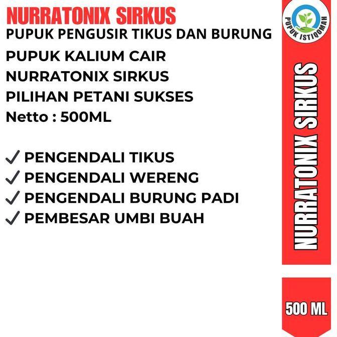 Nurratonix Sirkus Obat Pengusir Hama Tikus Di Sawah - Obat Pembasmi Hama Tikus - Obat Hama Tikus Pad