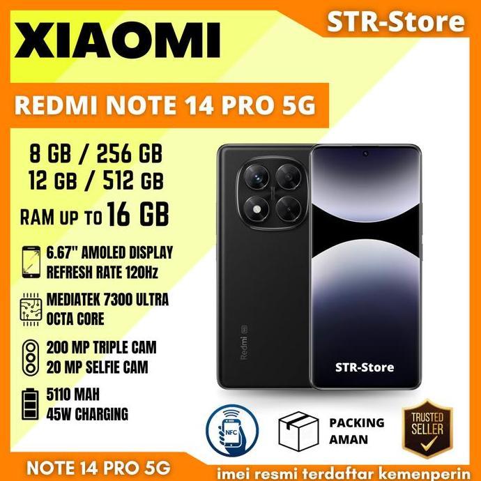 (Good) XIAOMI REDMI NOTE 14 PRO 5G 12/512 GB GARANSI RESMI XIAOMI ANDROID NOTE 14 PRO 5G 8/256 GB NF