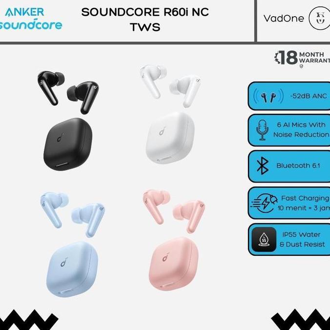 (New Launch) Anker Soundcore R60i NC / R60iNC (Upgraded R50i NC) Hi-res ANC Active Noise Cancelation