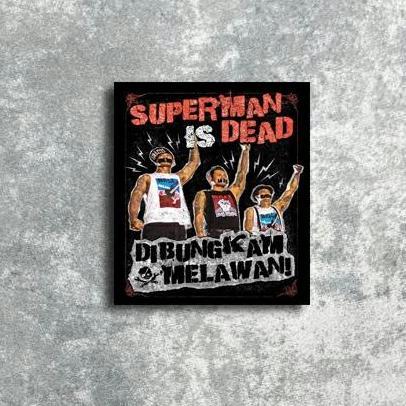POSTER HIASAN DINDING ARTWORK SUPERMAN IS DEAD FB27