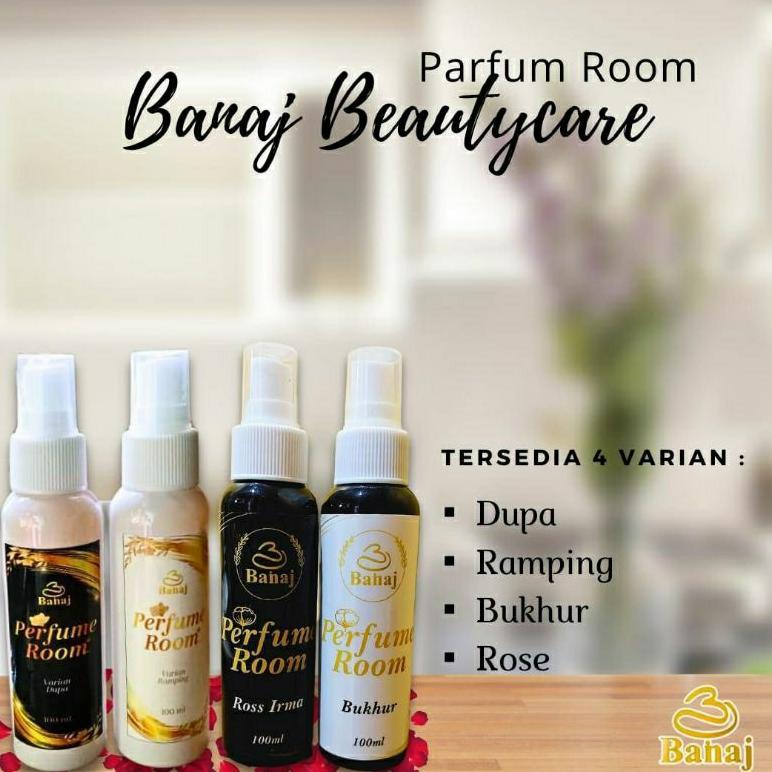 PARFUM ROOM BANAJ/PARFUM ROOM RAMPING BANAJ/PARFUM ROOM DUPA BANAJ MURAH