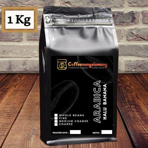 Best Seller Kopi Arabika Halu Banana 1Kg Premium - (Biji/Giling) Premium