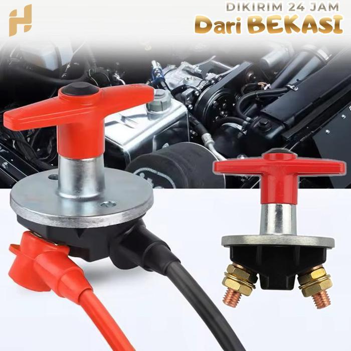 Saklar Pemutus Arus Aki 200A Saklar Cut Off Aki Mobil Switch Aki Mobil