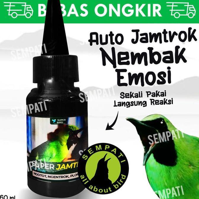 SEMPATI SUPER JAMTROK JAM TROK VITAMIN BURUNG CUCAK IJO NGOTOT NGENTROK SUARA NGEPLONG RAJIN BUNYI S