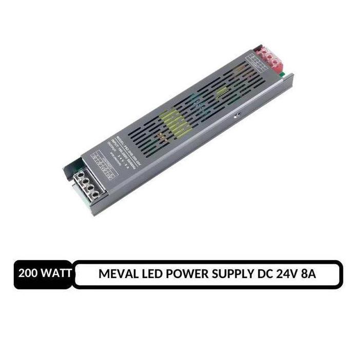 MEVAL Adaptor Power Supply SLIM LED Strip 8 AMPERE 200 WATT 24 VOLT