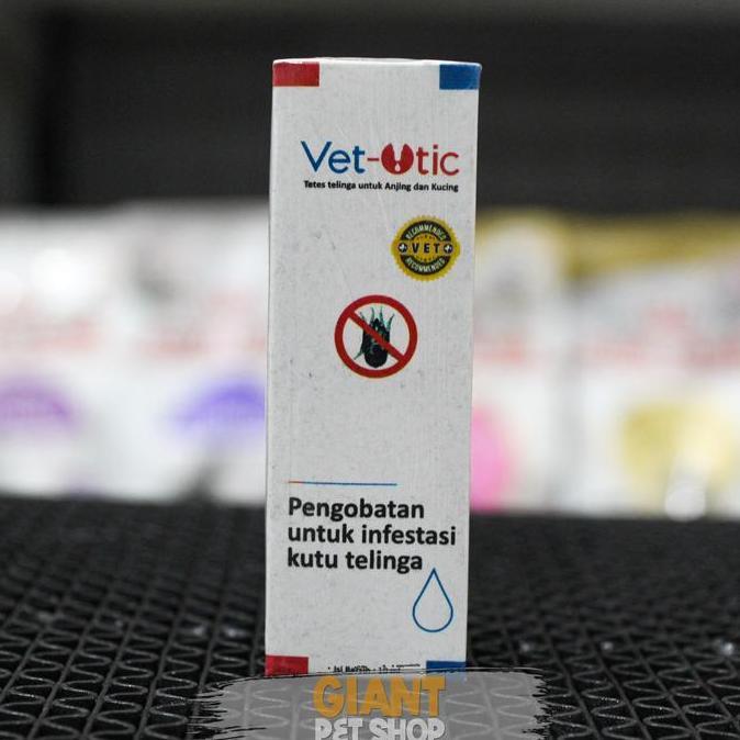 VET-OTIC 10ML | VET OTIC OBAT TETES KUTU TUNGAU TELINGA KUCING VETOTIC