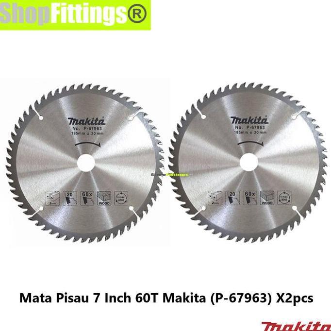 Power- Makita Circular Saw Blade 7" 40 Or 60 Mata Circle Gergaji Sirkel Kayu