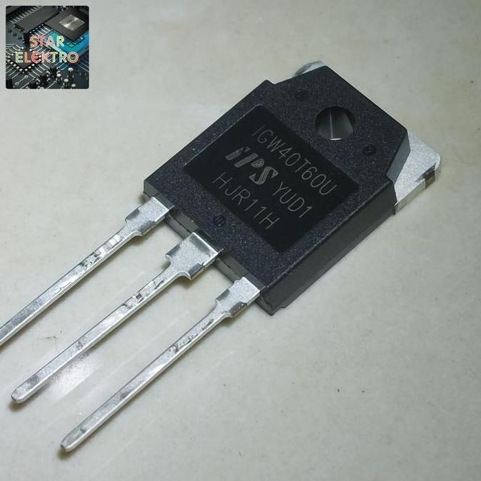 IGW40T60U IGW40T60 40T60 IGBT INVERTER MESIN LAS 40A 600V TO-3P SE27