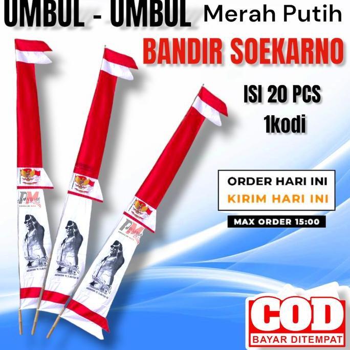 PREMIUM / Bendera Umbul Umbul Bandir  Merah Putih Garuda Isi 20 Pcs 1 Kodi Bahan Kain Peles 8017 Kah