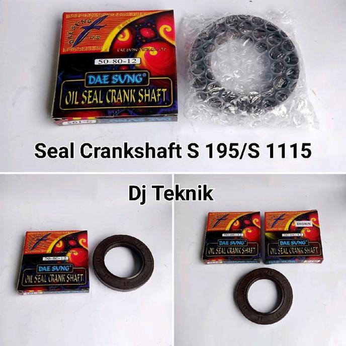 OIL SEAL CRANKSHAFT S 195/S 1115 DAESUNG / SEAL CRANKSHAFT S 195/S 1115 DONGFENG DAESUNG KHUSUS