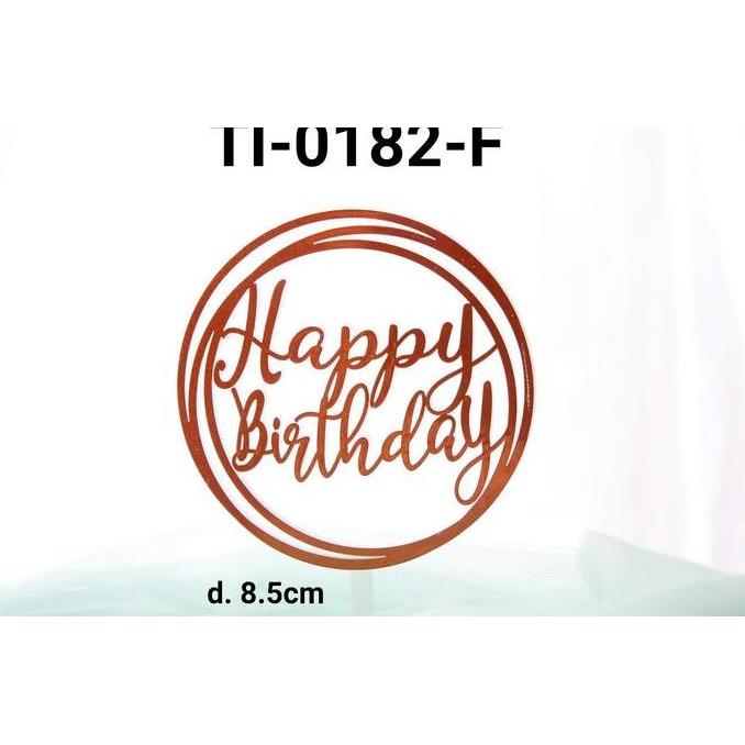 Silahkan Order] TI-0182-F Topper tulisan plastik happy birthday besar bulat orange