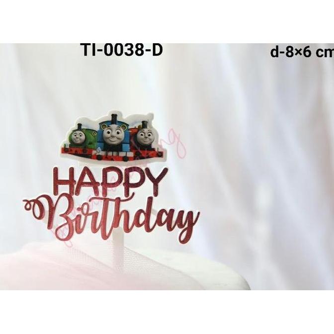 =====] TI-0038-D Cake topper tulisan happy birthday thomas train and friends