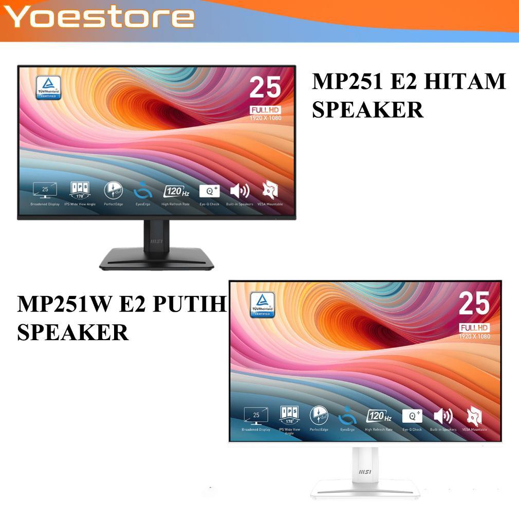 MSI PRO MP251 E2 HITAM|MP251W E2 PUTIH - 25" FHD IPS 120Hz 1ms Gaming Monitor SPEAKER