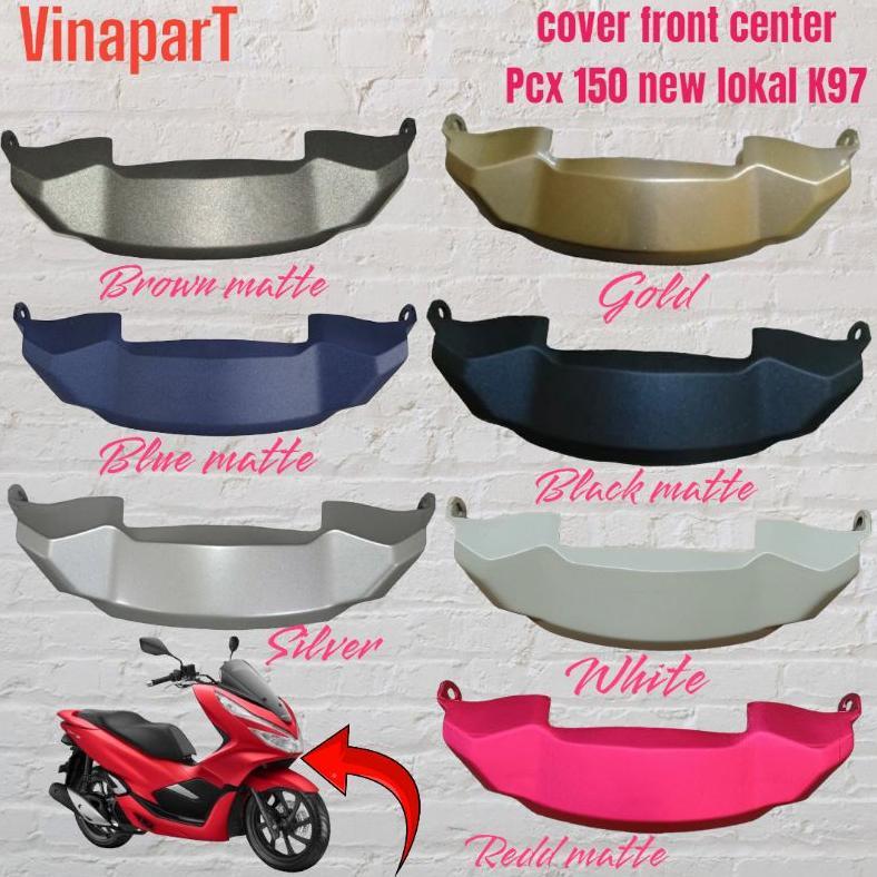 COVER FRONT CENTER DAGU DI BAWAH LAMPU DEPAN PCX 150 LOKAL K97 HITAM PUTIH GOLD BIRU HITAM MERAH DOF