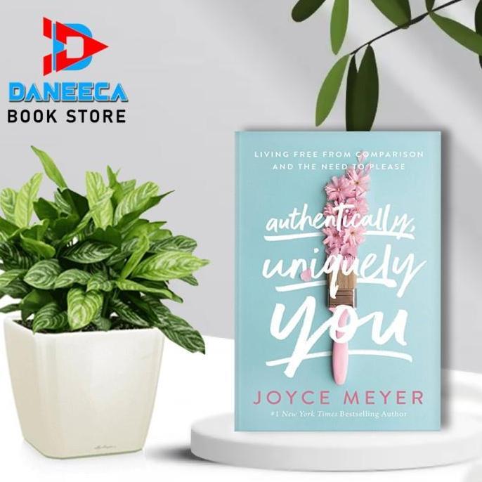 AUTHENTICALLY, UNIQUELY YOU BY JOYCE MEYER DC&P