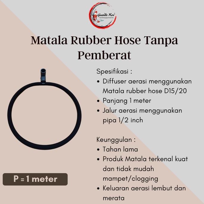 Matala Rubber Hose Selang Aerasi Uniring Diffuser Kolam Koi
