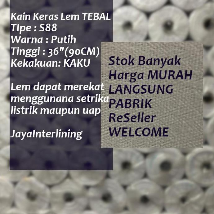 Sora- Kain Keras Lem Tebal Interlining S88