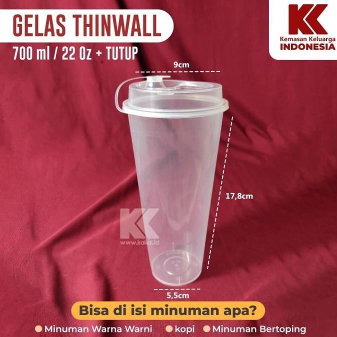 CUP INJECTION 22oz 700ML + TUTUP/ GELAS THINWALL / GELAS INJECT 25