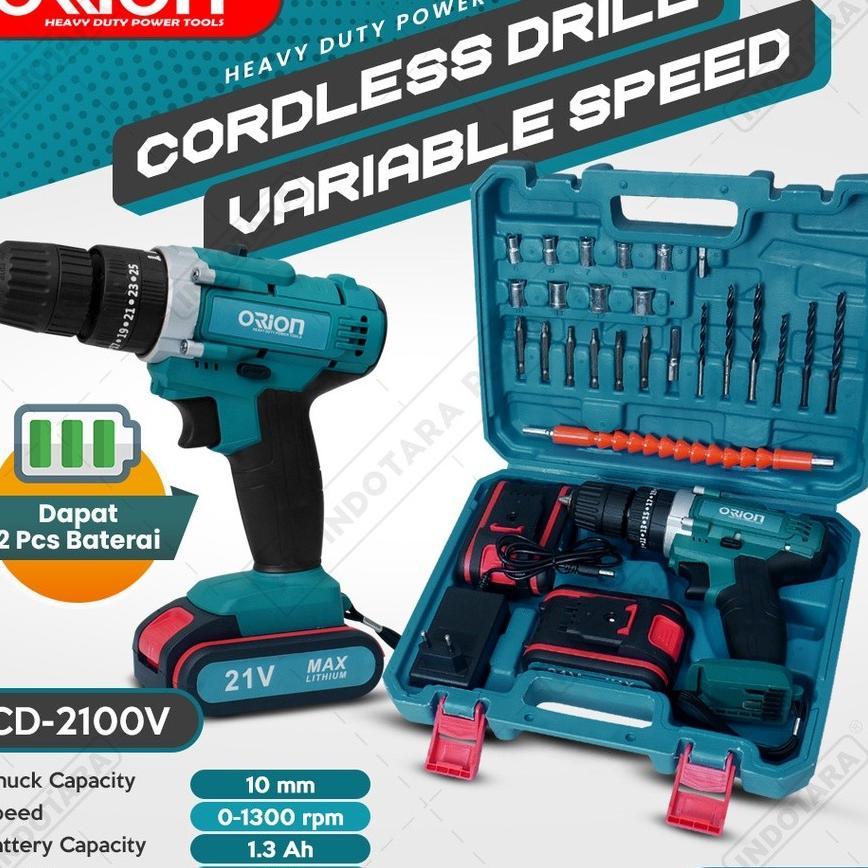Mesin Bor Baterai / Cordless Drill / Bor Tangan Baterai 21V Orion Cd2100V