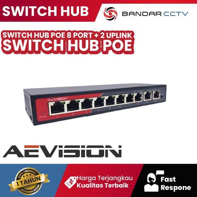 TERBARU - AEVISION SWITCH HUB POE 8 PORT + 2 UPLINK