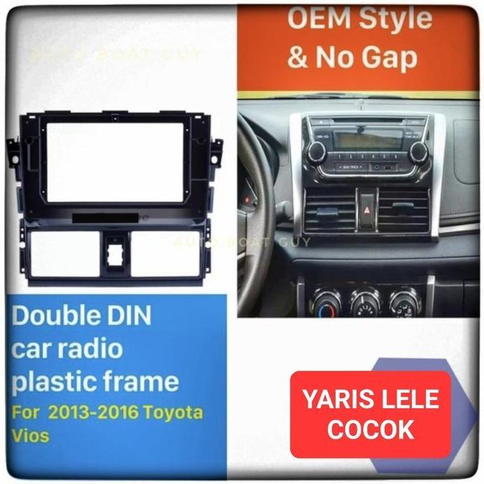 Frame Headunit Vios Limo Gen 3 Gen3 OEM Style No Gap Android 10 Inch murah