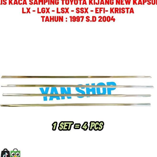 Lis Kaca Samping Tahun 1997 Kaca Pelipit Pintu Mobil Kijang Capsule Lx Lgx Lsx Ssx Krista Efi 1998 1