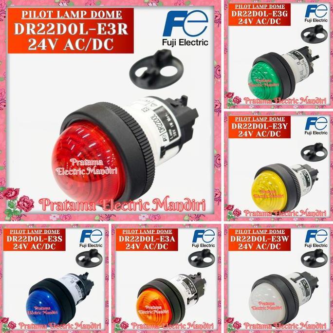 TERMURAH - FUJI Pilot Lamp DR22DOL-E3R DR22DOL-E3Y DR22DOL-E3G DR22DOL-E3W