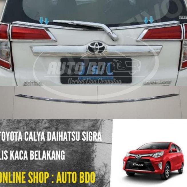 Lis Kaca Belakang Kaca Calya Sigra Chrome Berkualitas