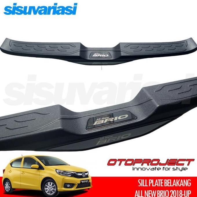 TERMURAH - Sillplate Belakang All New Brio 20182025 Otoproject Aksesoris Mobil