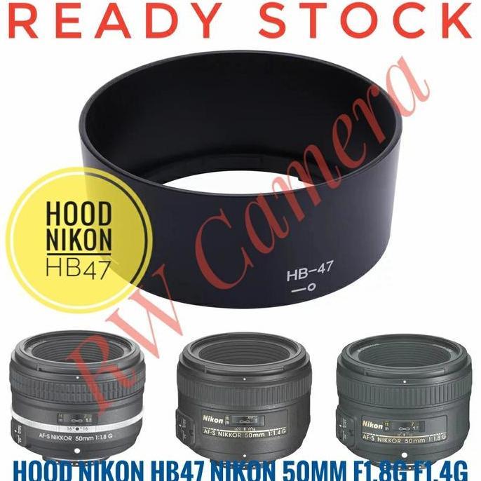 Lens Hood Nikon HB47 HB-47 50mm F1.4G F1.8G Lensa Yongnuo 50 mm 35mm