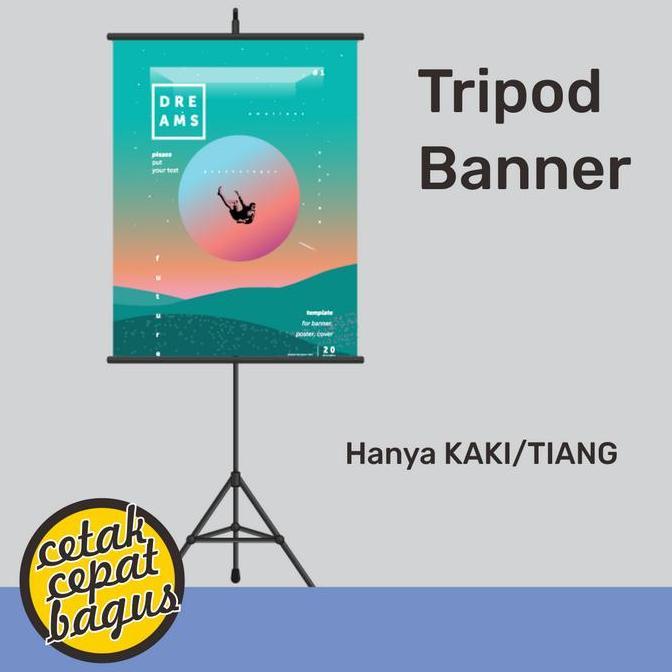 Ready  Tripod Banner Kaki Saja / Tiang Saja