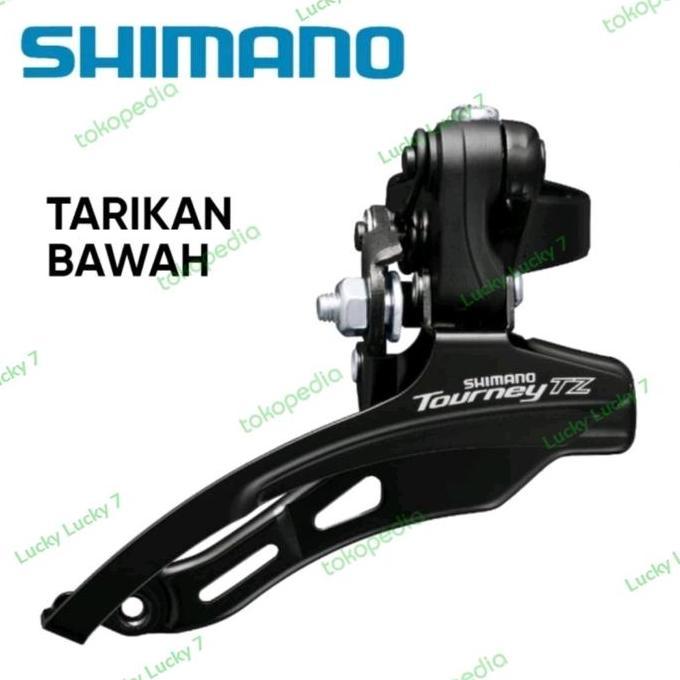 Ready FD Sepeda Shimano TZ31 Tarikan Bawah Front Deraillure Shimano Tourney TZ510 FD Tarikan Bawah