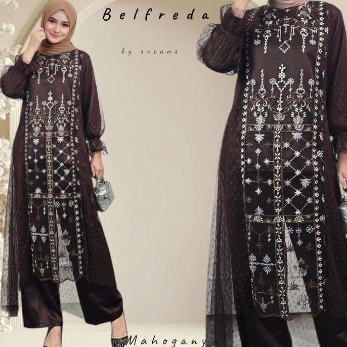 BELFREDA oneset setelan tunik celana brukat utk pesta kondangan hajatan kajian lebaran Atasan Bordir